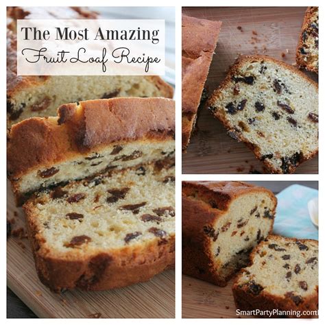 the-most-amazing-fruit-loaf-recipe-smart-party image
