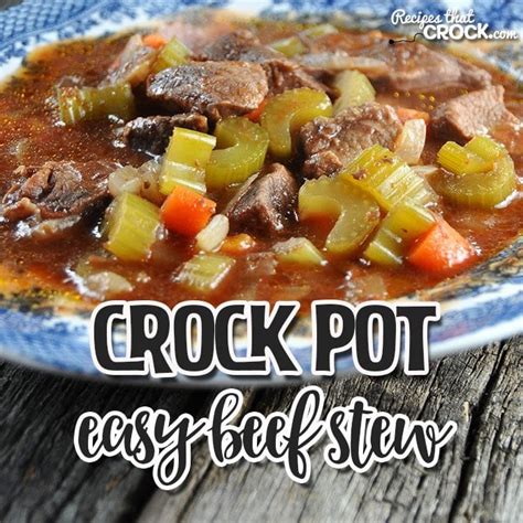 easy-crock-pot-beef-stew-recipes-that-crock image