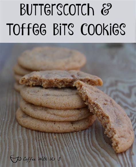 butterscotch-with-toffee-bits-cookies-coffee-with-us-3 image