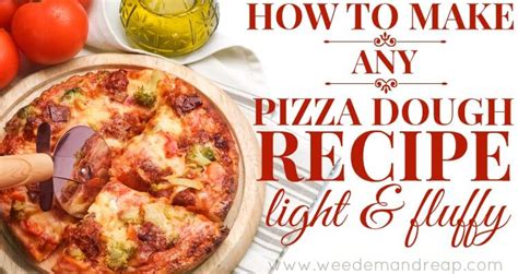 how-to-make-any-pizza-dough-recipe-light-fluffy image