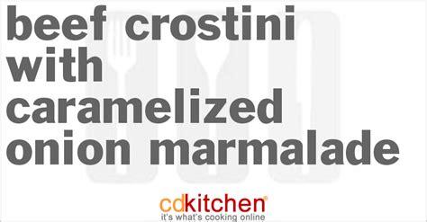 beef-crostini-with-caramelized-onion-marmalade image