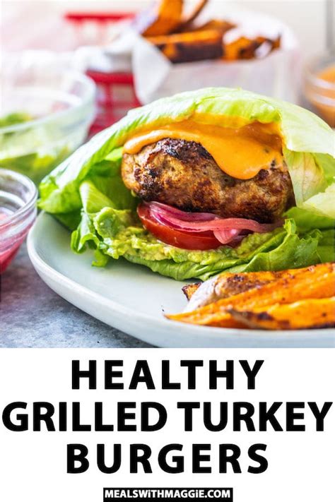 healthy-grilled-turkey-burgers-meals-with-maggie image