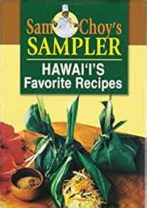 sam-choys-sampler-hawaiis-favorite image