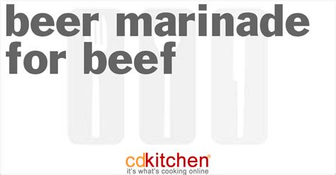 beer-marinade-for-beef-recipe-cdkitchencom image
