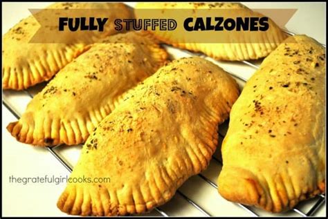 fully-stuffed-calzones-the-grateful-girl-cooks image
