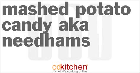 mashed-potato-candy-aka-needhams image
