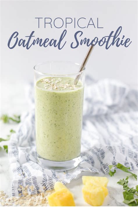 tropical-oatmeal-smoothie-recipe-a-blossoming-life image