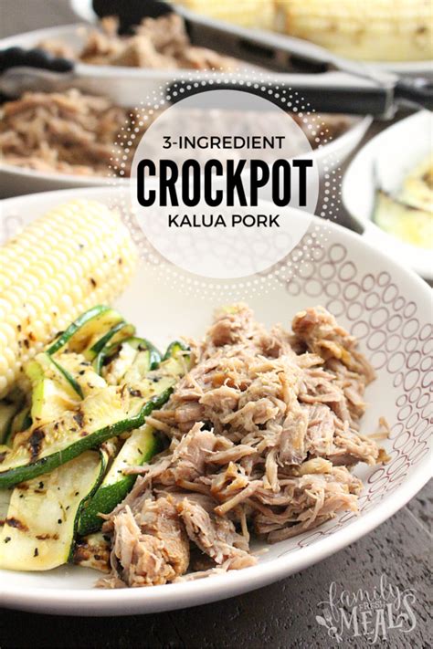 3-ingredient-crockpot-kalua-pork-family-fresh-meals image