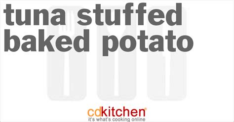 tuna-stuffed-baked-potato-recipe-cdkitchencom image
