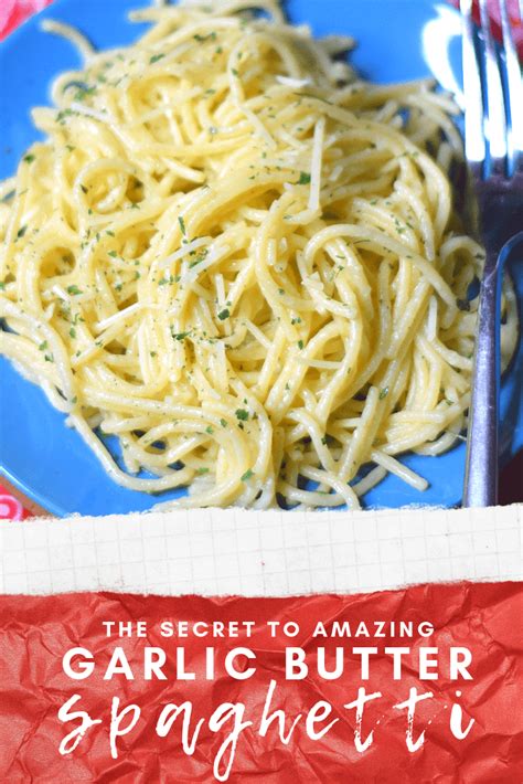 the-secret-to-amazing-garlic-butter-spaghetti image