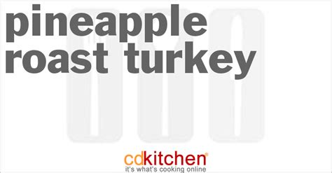 pineapple-roast-turkey-recipe-cdkitchencom image