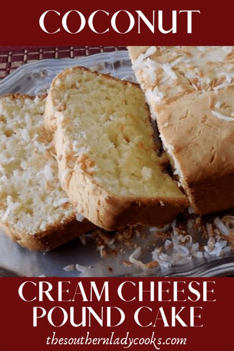 coconut-cream-cheese-pound-cake-the image