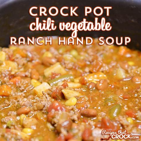crock-pot-chili-vegetable-ranch-hand-soup image