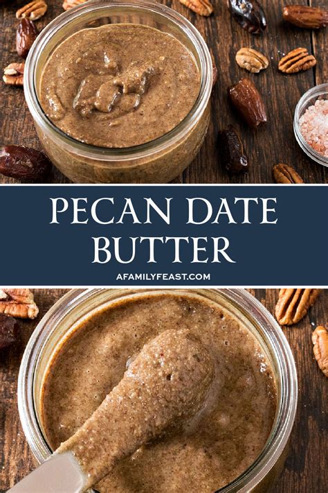pecan-date-butter-a-family-feast image