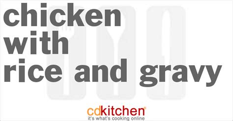 chicken-with-rice-and-gravy-recipe-cdkitchencom image