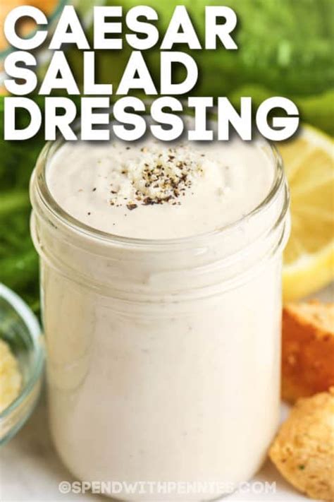 quick-caesar-salad-dressing-spend-with-pennies image