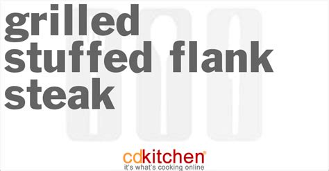 grilled-stuffed-flank-steak-recipe-cdkitchencom image