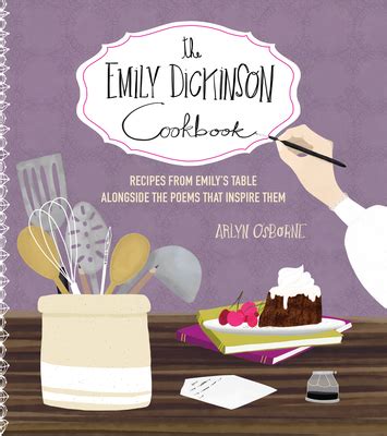 the-emily-dickinson-cookbook-recipes-from-emilys-tabl image