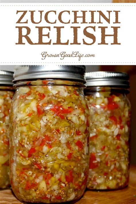 zucchini-relish-canning-recipe-grow-a-good-life image