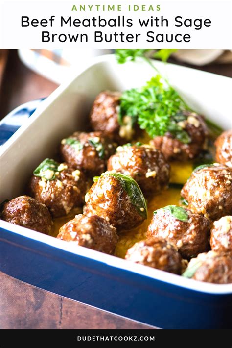 meatballs-with-sage-brown-butter-sauce-dude-that-cookz image