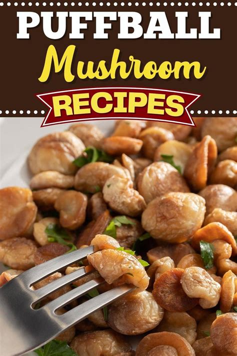 13-puffball-mushroom-recipes-we-cant-resist-insanely-good image
