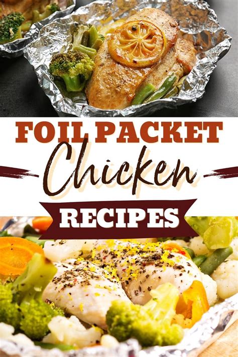15-foil-packet-chicken-recipes-easy-dinners-insanely-good image