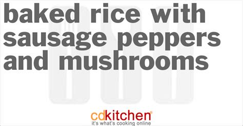 baked-rice-with-sausage-peppers-and-mushrooms image