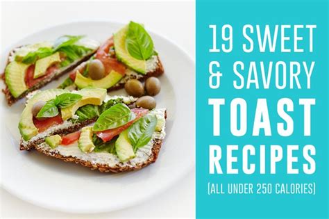 19-sweet-and-savory-toast-recipes-all-under-250 image