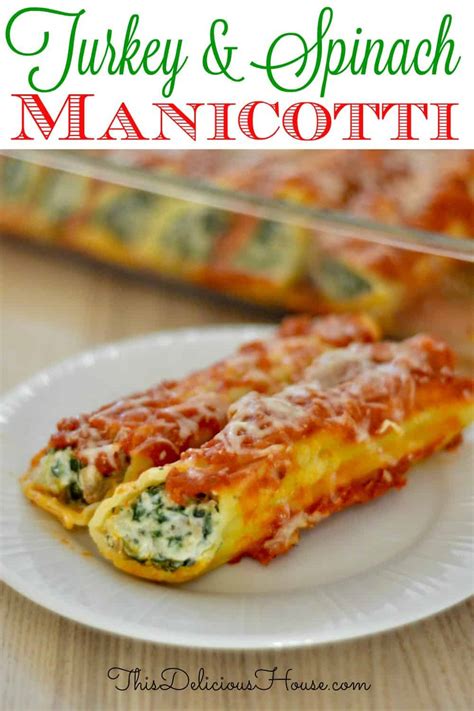 turkey-spinach-manicotti-this-delicious-house image