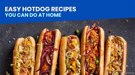 12-easy-hotdog-recipes-you-can-do-at-home-the image