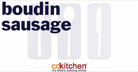 10-best-boudin-sausage-dinner-recipes-yummly image