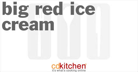 big-red-ice-cream-recipe-cdkitchencom image