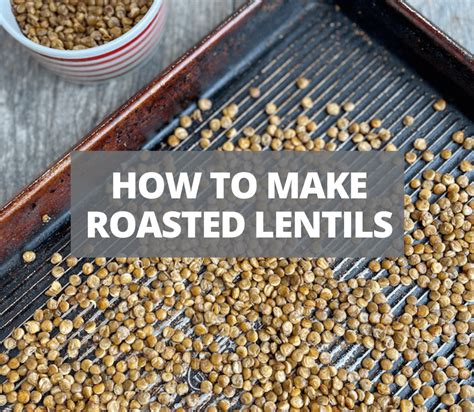 how-to-make-roasted-lentils-an-easy-high-protein image