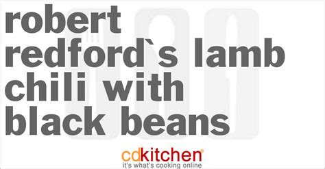 robert-redfords-lamb-chili-with-black-beans-cdkitchen image