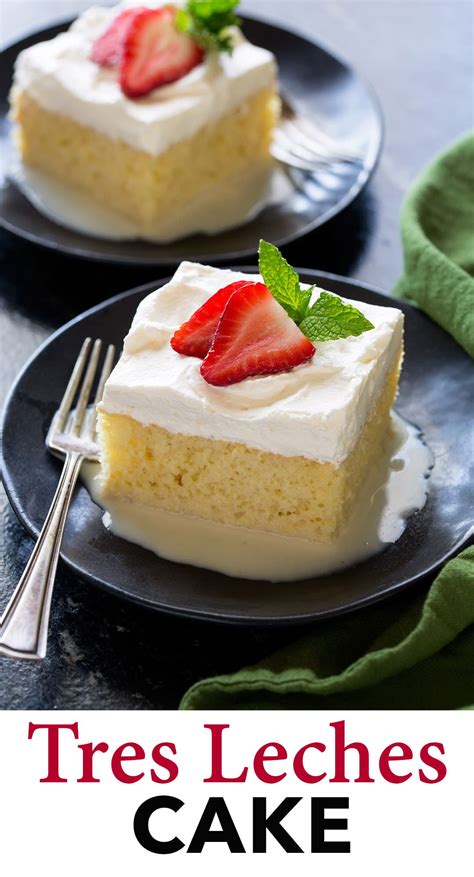 best-tres-leches-cake-recipe-cooking-classy image
