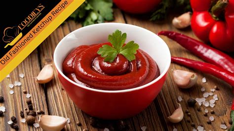 old-fashioned-ketchup-recipe-foodieys-the-flavor image