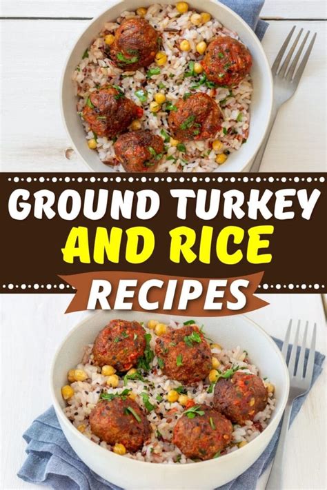 10-easy-ground-turkey-and-rice-recipes-insanely-good image