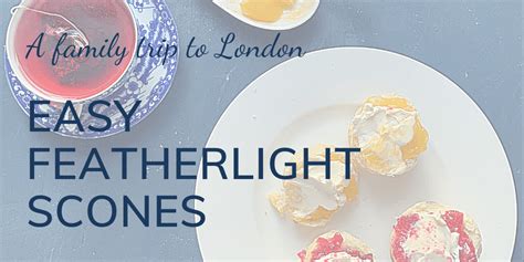 easy-featherlight-scones-the-ultimate-english-afternoon-tea image