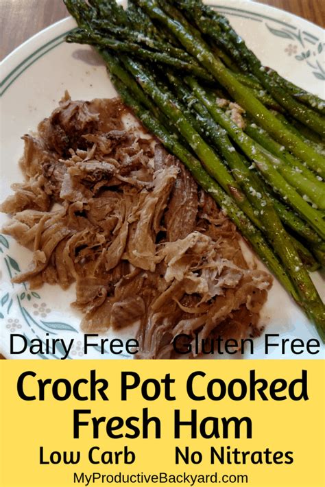 crock-pot-cooked-fresh-ham-my-productive-backyard image