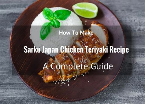 sarku-japan-chicken-teriyaki-recipe-mall-teriyaki image