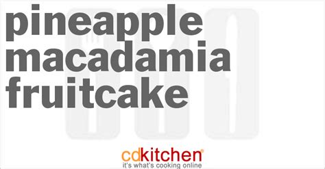 pineapple-macadamia-fruitcake-recipe-cdkitchencom image