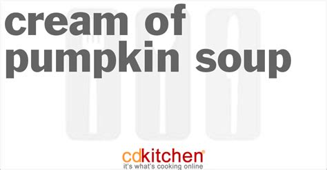 cream-of-pumpkin-soup-recipe-cdkitchencom image