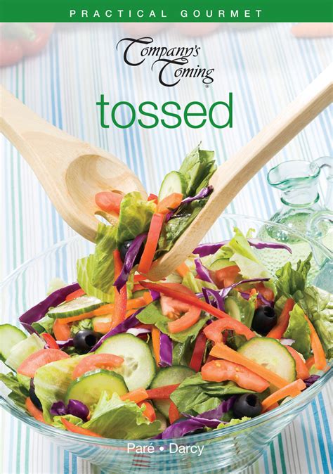 tossed-companys-coming-simply-good-food image