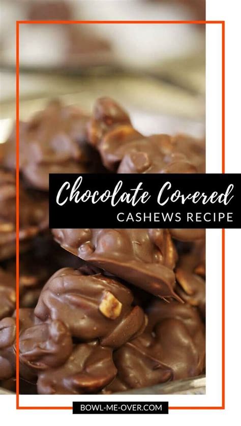 chocolate-covered-cashews-recipe-bowl-me-over image