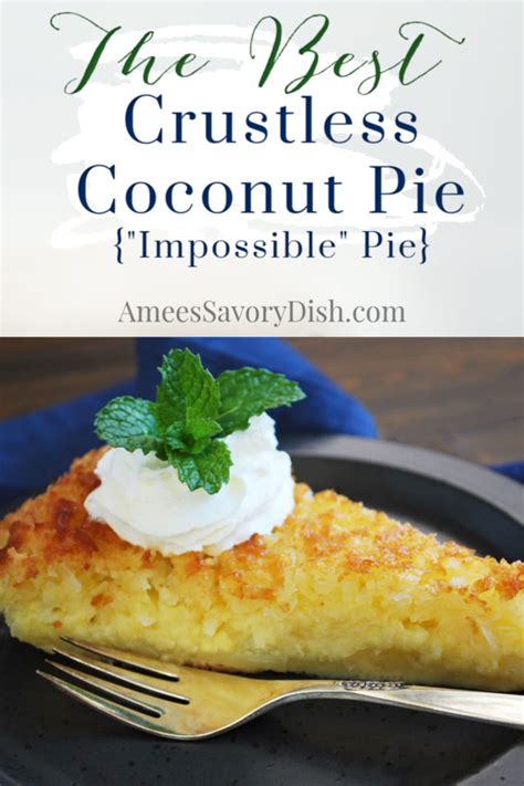 crustless-coconut-pie-recipe-amees-savory-dish image