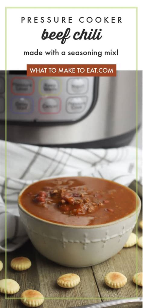making-chili-in-a-pressure-cooker-what-to-make-to-eat image