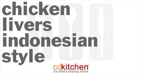 chicken-livers-indonesian-style-recipe-cdkitchencom image