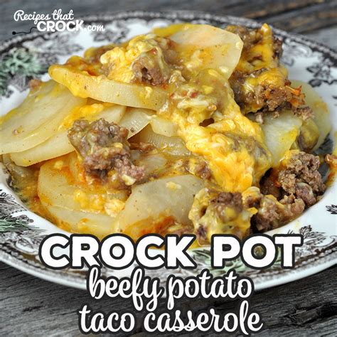 crock-pot-beefy-potato-taco-casserole-recipes-that image