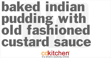 baked-indian-pudding-with-old-fashioned-custard-sauce image