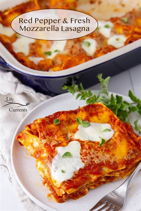 red-pepper-fresh-mozzarella-lasagna-life-currents image
